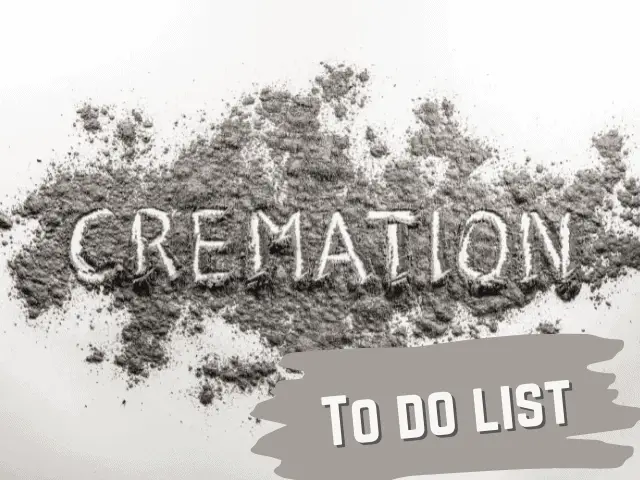 cremation to do list
